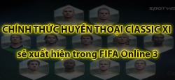 [Tin Chính thức] - FIFA Online 3 Hàn Quốc: Danh sách huyền thoại Classic XI mới sẽ xuất hiện