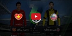 Clip: Việt Nam - Malaysia Bán Kết lượt về AFF Suzuki Cup trong FO3