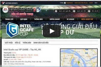 [Video] - Hướng dẫn cách đăng ký trên giải Intel Gcafe Cup trên GiaiDau.VN