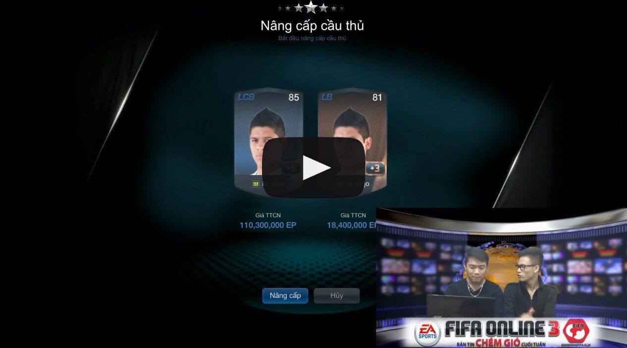 Bản tin chém gió FIFA Online 3 số 1 - Nâng cấp Rojo WC +6
