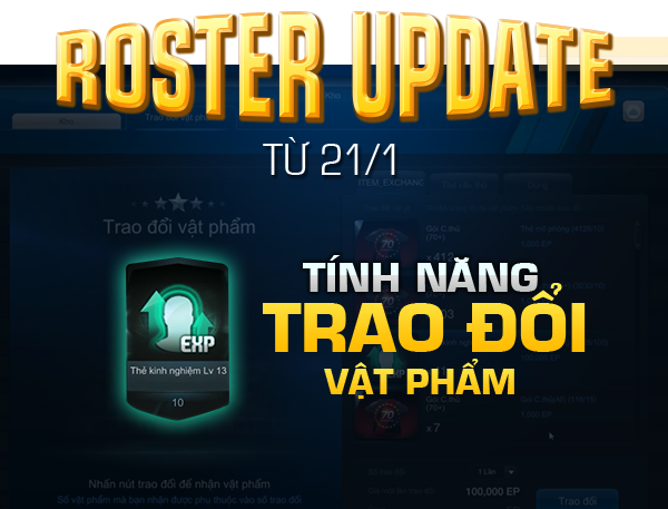 Cập nhật tính năng "Trao đổi vật phẩm" trong bản Roster Update