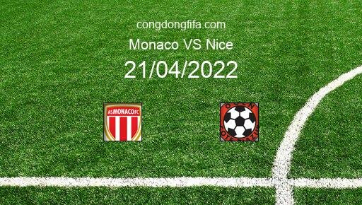 Soi kèo Monaco vs Nice, 00h00 21/04/2022 – LIGUE 1 - PHÁP 21-22 27