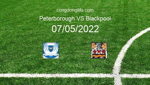 Soi kèo Peterborough vs Blackpool, 18h30 07/05/2022 – LEAGUE CHAMPIONSHIP - ANH 21-22 105