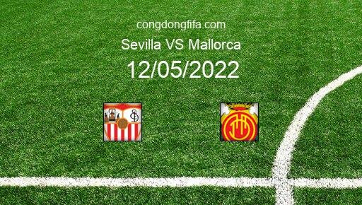 Soi kèo Sevilla vs Mallorca, 01h30 12/05/2022 – LA LIGA - TÂY BAN NHA 21-22 53