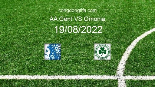 Soi kèo AA Gent vs Omonia, 01h30 19/08/2022 – EUROPA LEAGUE 22-23 8