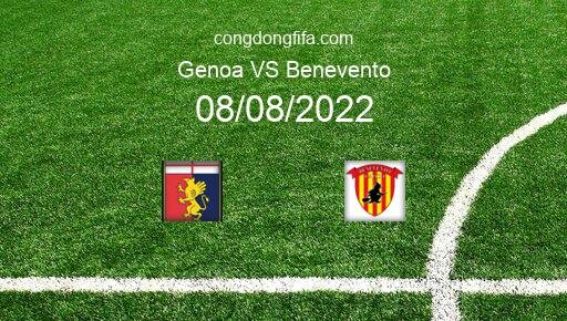 Soi kèo Genoa vs Benevento, 22h45 08/08/2022 – COPPA ITALIA - Ý 22-23 1