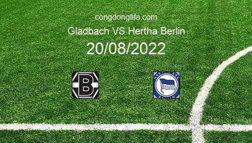 Soi kèo Gladbach vs Hertha Berlin, 01h30 20/08/2022 – BUNDESLIGA - ĐỨC 22-23 13