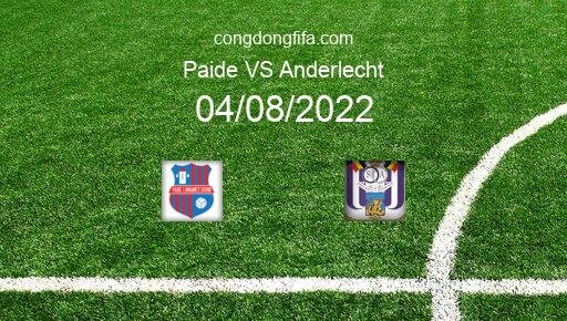 Soi kèo Paide vs Anderlecht, 23h45 04/08/2022 – EUROPA CONFERENCE LEAGUE 22-23 8
